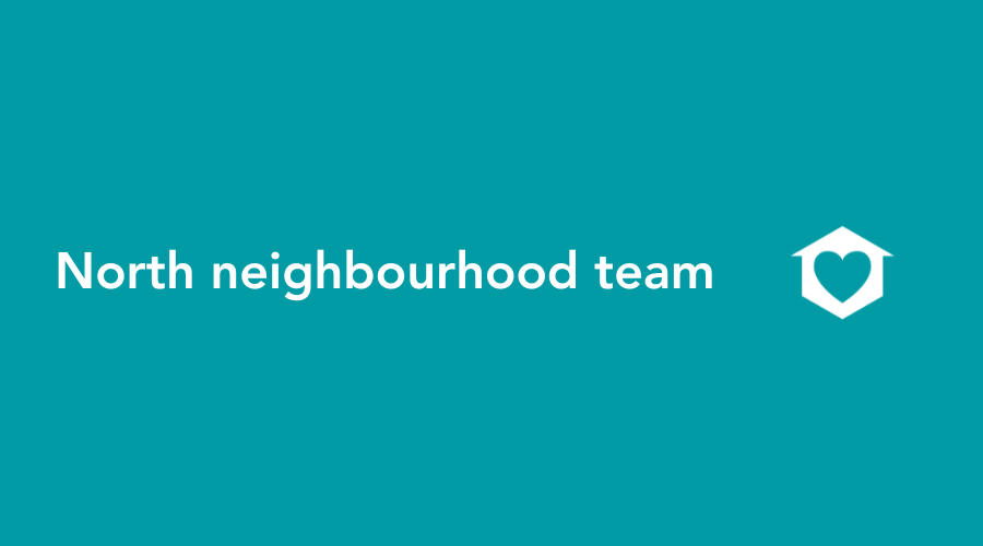 North Neighbourhood Team