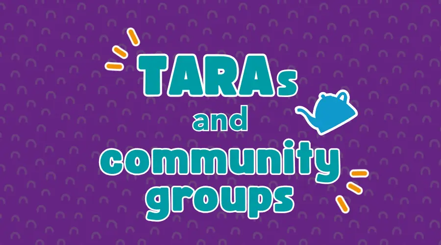 TARAs and community groups