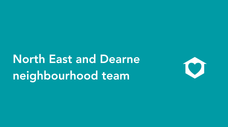 North East And Dearne Neighbourhood Team